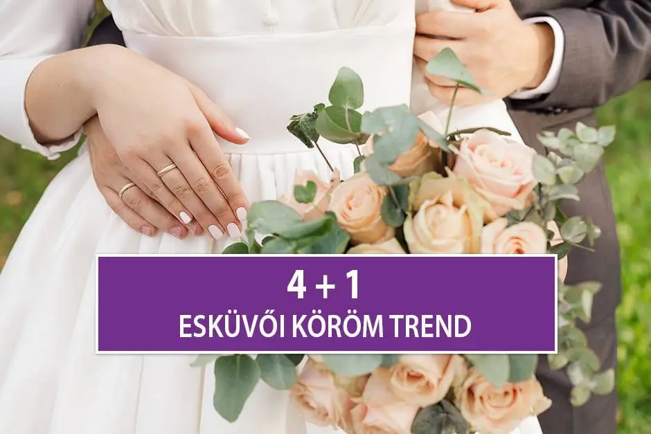 4+1 Esküvői Köröm Trend