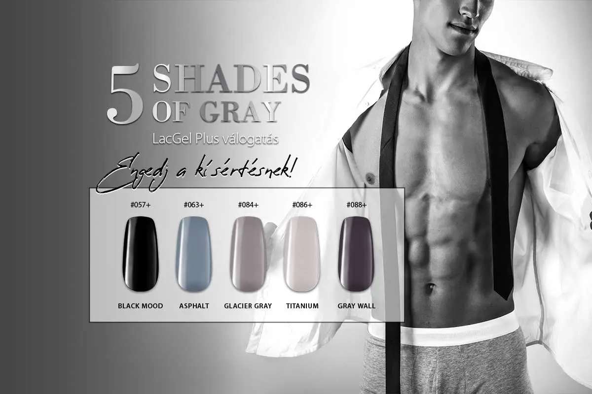 5 Shades of Gray Gél Lakk Válogatás – Engedj a kísértésnek!