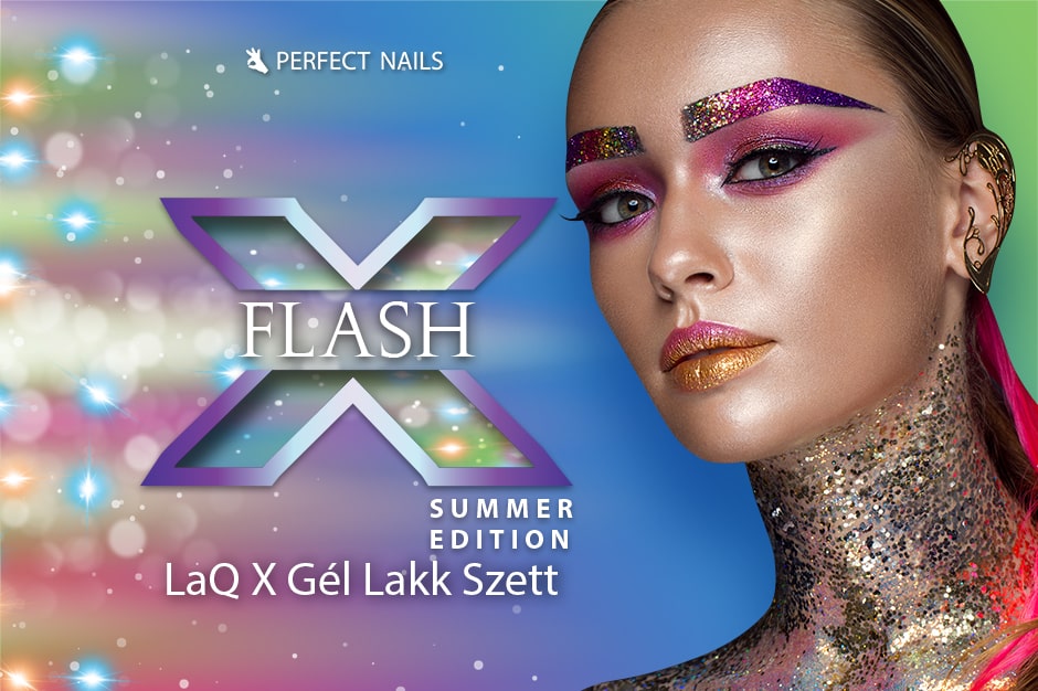 Lacgel LaQ X - Flash Summer Edition Gél Lakk Szett