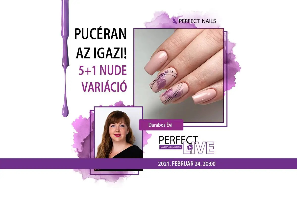 Pucéran az igazi! 5+1 Nude variáció - Perfect Live - Darabos Évi