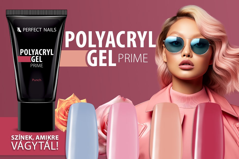 Válaszd te is a műkörmösök kedvenceit! – Színes PolyAcryl Gel-ek