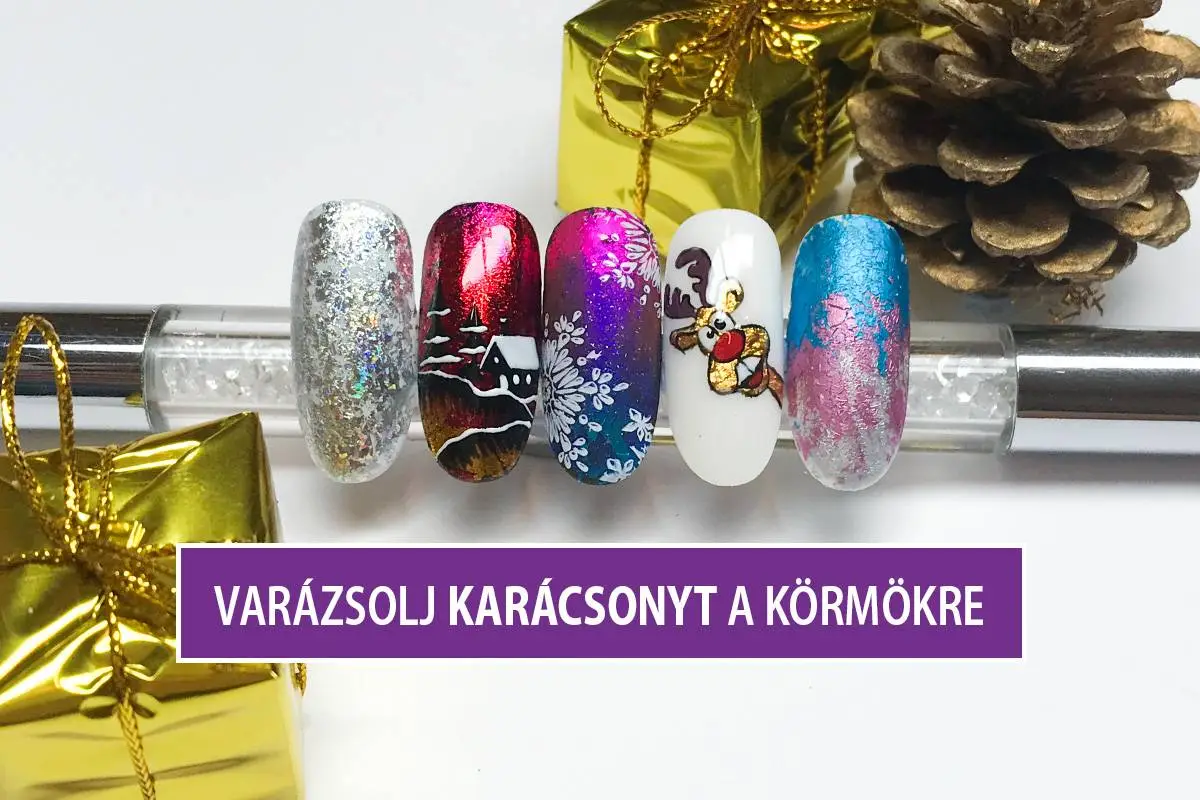 Varázsolj Karácsonyt a Körmökre!